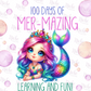 -1059 100th Day of Mermazing Learning and Fun Decal