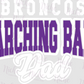 -BRO2007 Marching Band Dad Decal