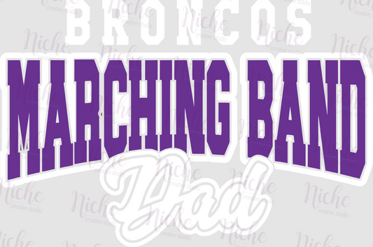 -BRO2007 Marching Band Dad Decal