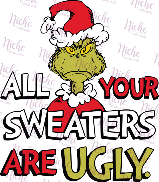 -CHR1652 All Your Sweaters are Ugly Decal