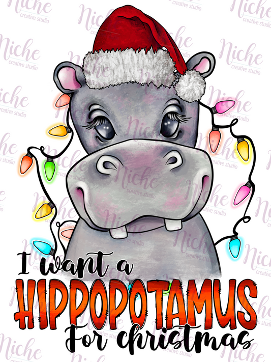 -CHR5435 I Want a Hippopotamus for Christmas Decal