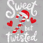 -CHR5611 Sweet but Twisted Decal