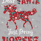 -CHR6026 Dear Santa Just Bring Horses Decal