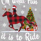 -CHR6031 Oh What Fun It Is To Ride Shirt Decal