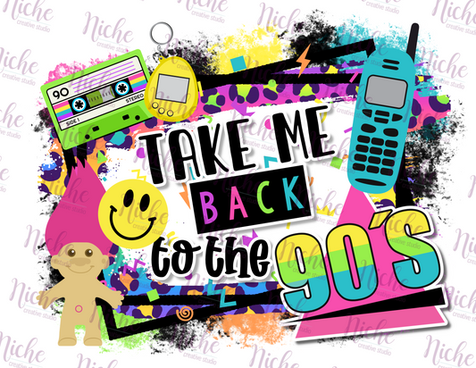 -DEC2889 Take Me Back to the 90s Decal