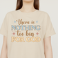 -FAI5514 There is Nothing too Big for God Decal