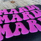 -MARDI Puff Vinyl Decal