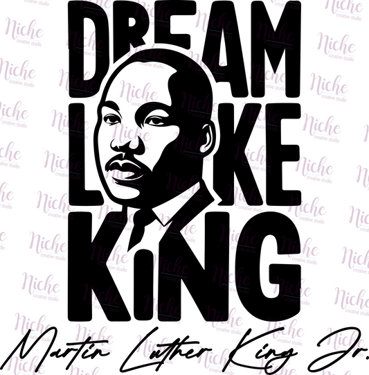 -MLK6002 Dream Like a King Decal