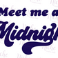 -NEW2921 Meet Me At Midnight Retro Decal