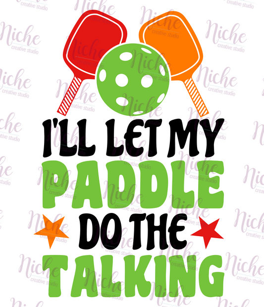 -PIC5163 I'll Let the Paddle do the Talking Decal