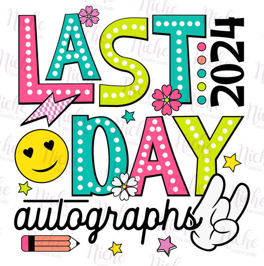 -SCH1827 Last Day Autographs Decal