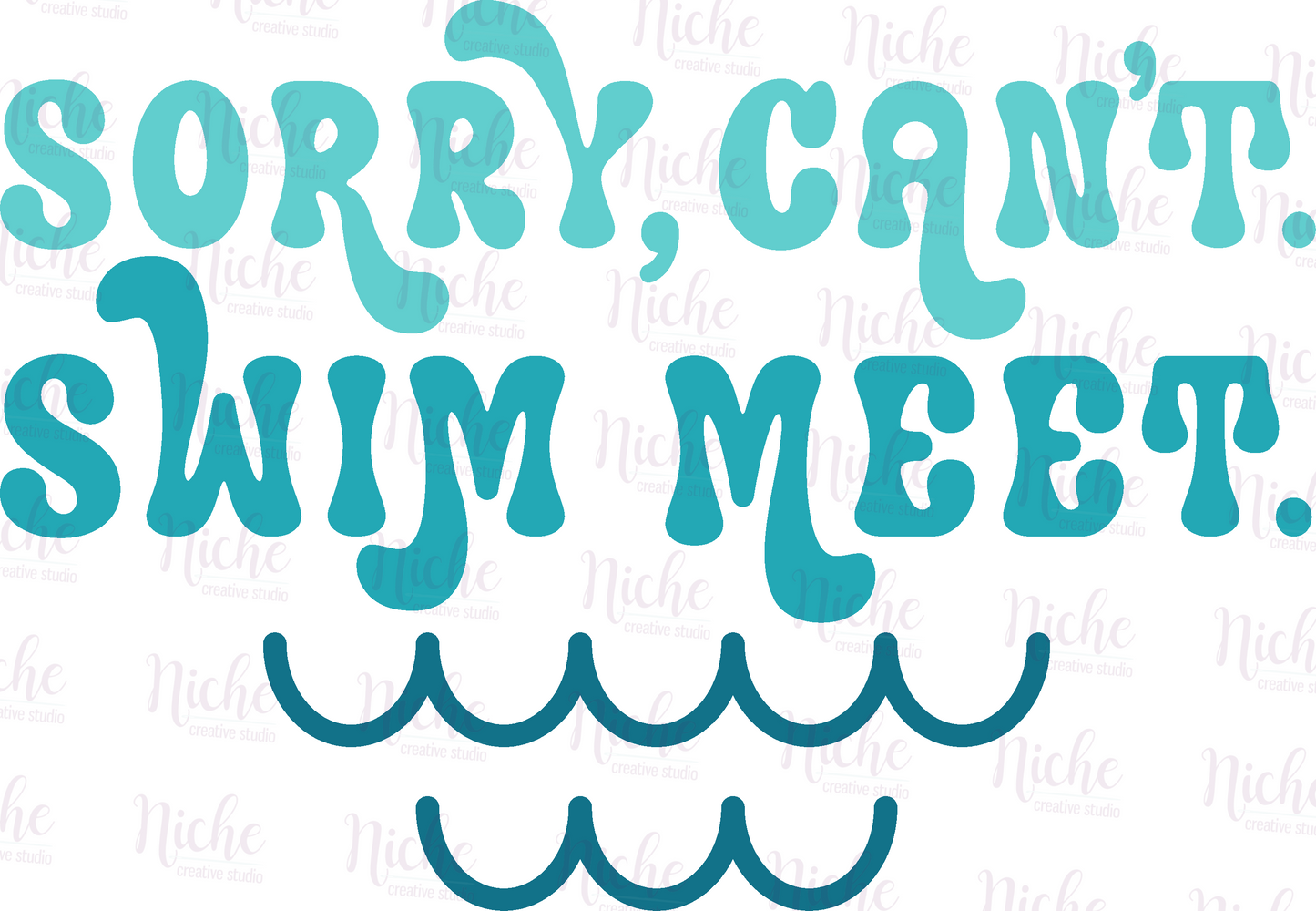 -SWI5156 Sorry Swim Meet Decal