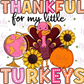 -THA5229 Thankful for my Little Turkeys Decal