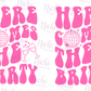 -WED6006 Here Comes the Party Decal